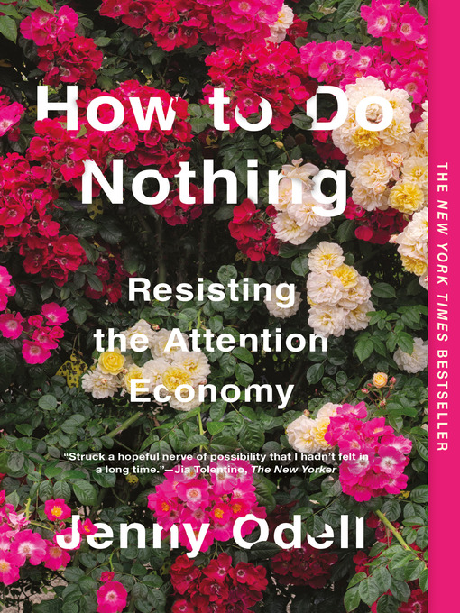 Nimiön How to Do Nothing lisätiedot, tekijä Jenny Odell - Odotuslista